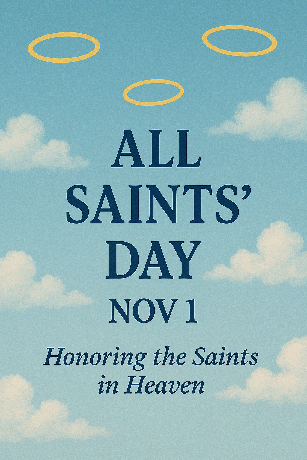 All Saints’ Day poster with sky, clouds, and halo details