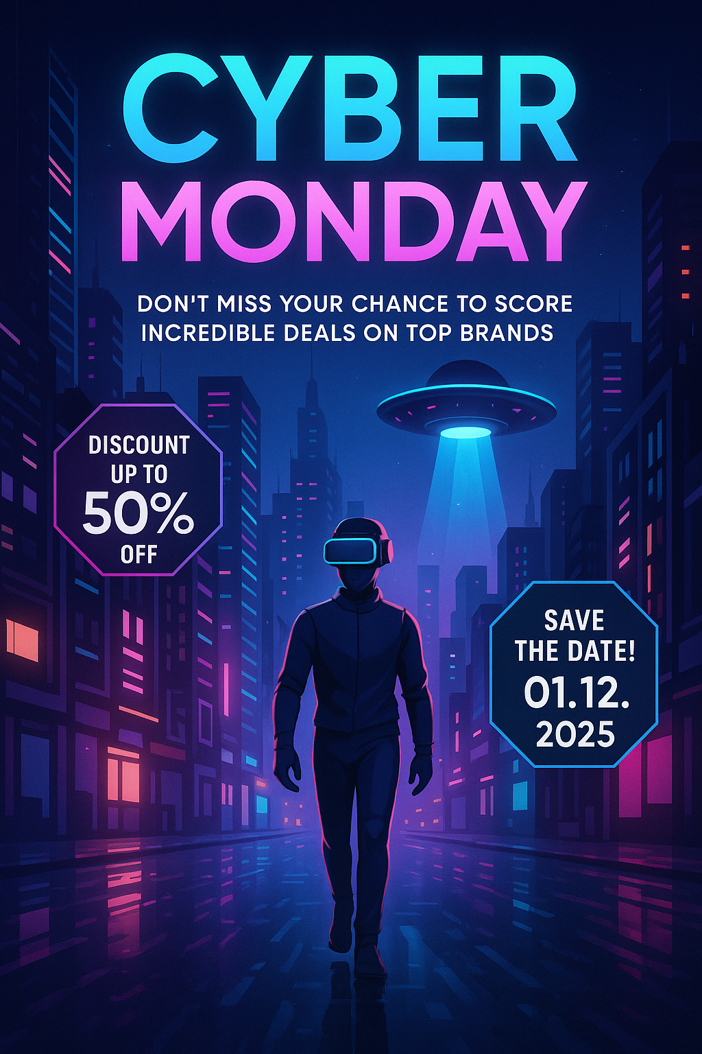 Cyber Monday futuristic poster with VR user, neon cityscape, and glowing UFO