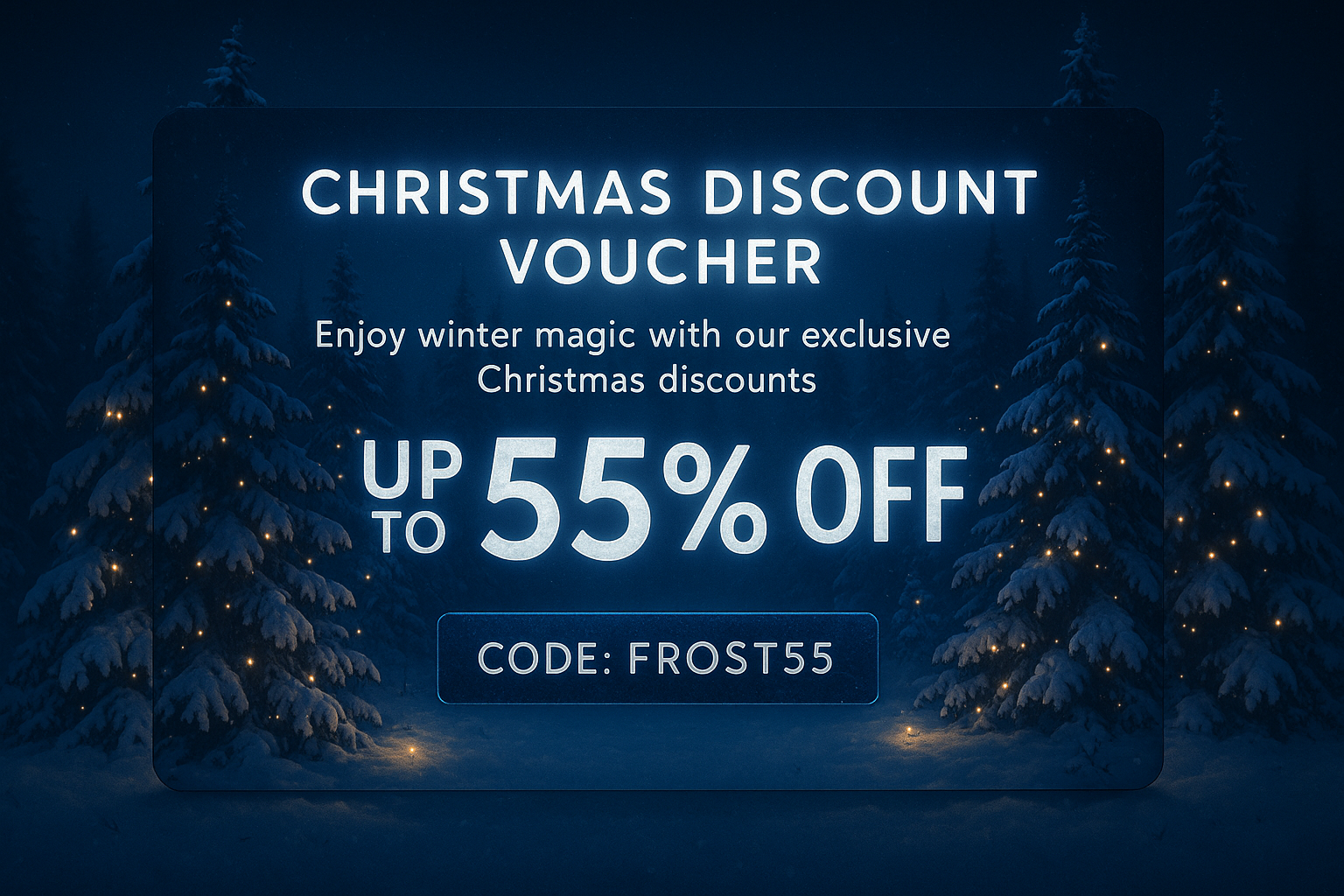 Christmas discount voucher with winter night scene, 55% off, FROST55 code