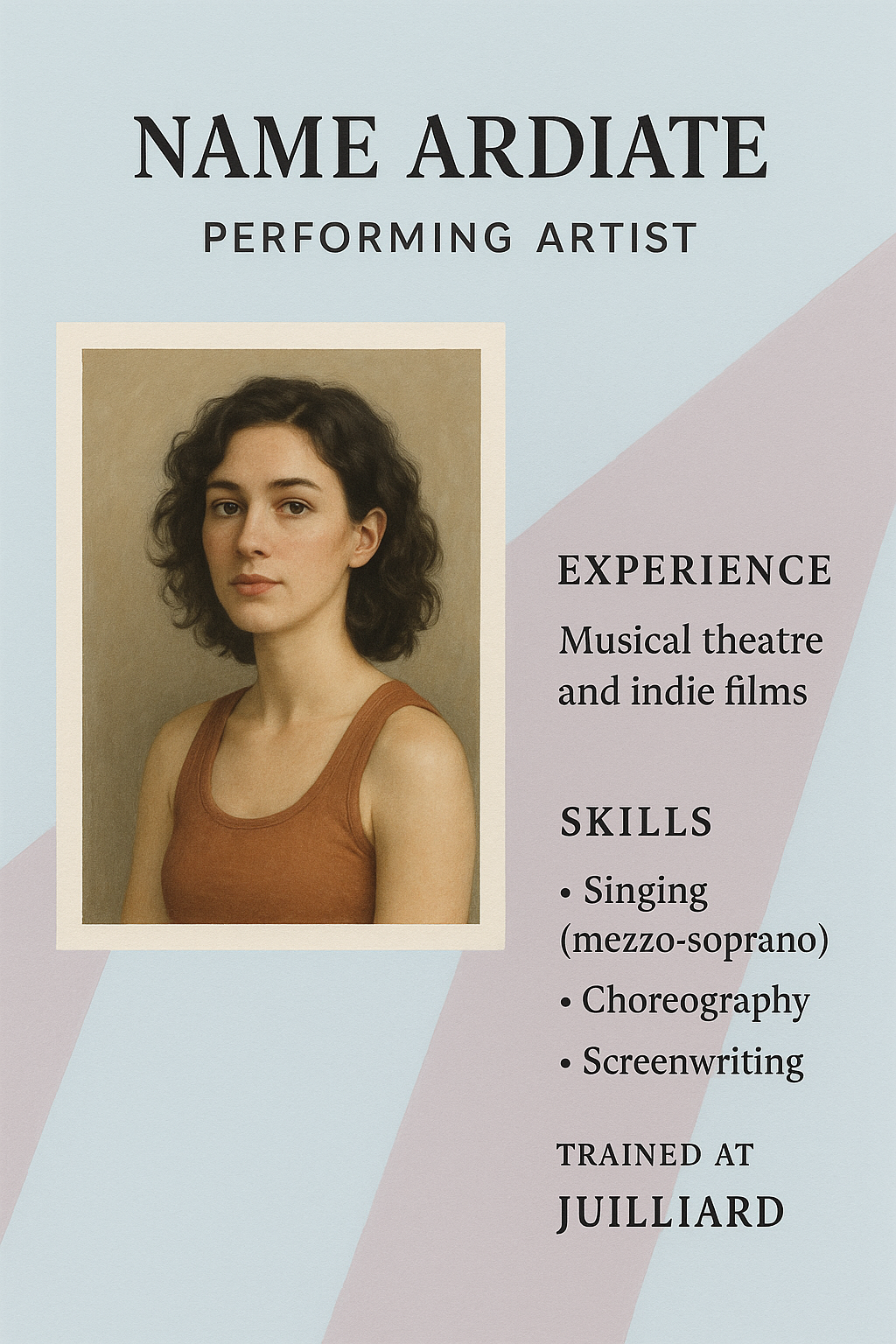 Creative portrait resume with soft pastel blue base, artistic layout with angled side panels. Profile photo on the left in a rectangular frame. Title: Performing Artist. Experience in musical theatre and indie films. Skills: Singing (mezzo-soprano), choreography, screenwriting. Trained at Juilliard.