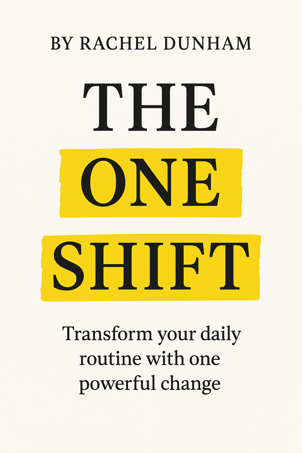 Book cover 'The One Shift' white with yellow highlights.