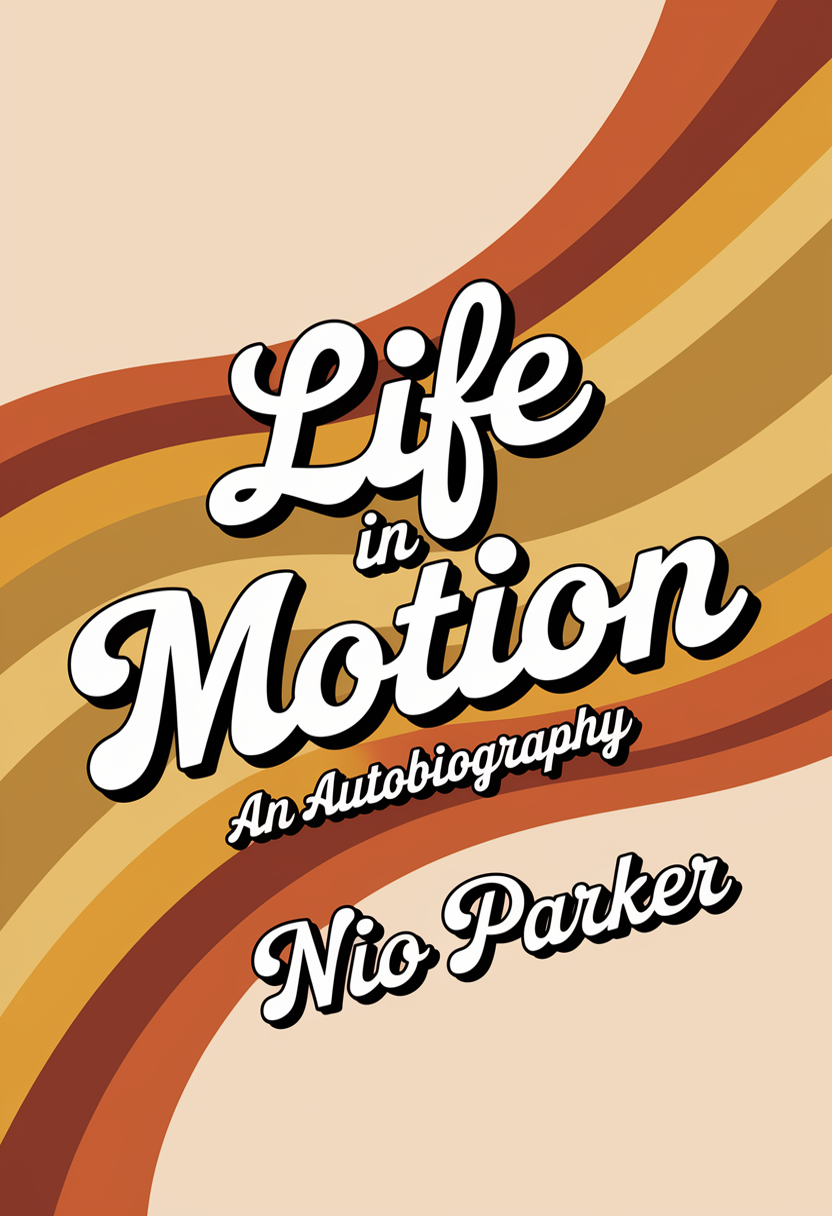 70s-inspired autobiography cover with curved retro stripes and title 'LIFE IN MOTION'.