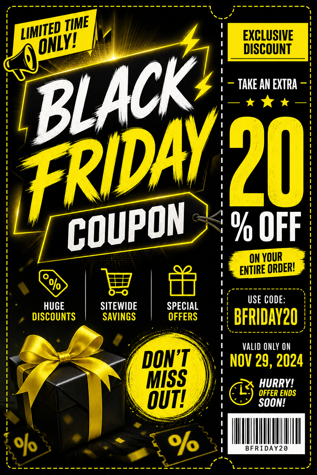Black Friday Coupon — vibrant style coupon, featuring bold black background, neon yellow accents, sale imagery, urgency typography