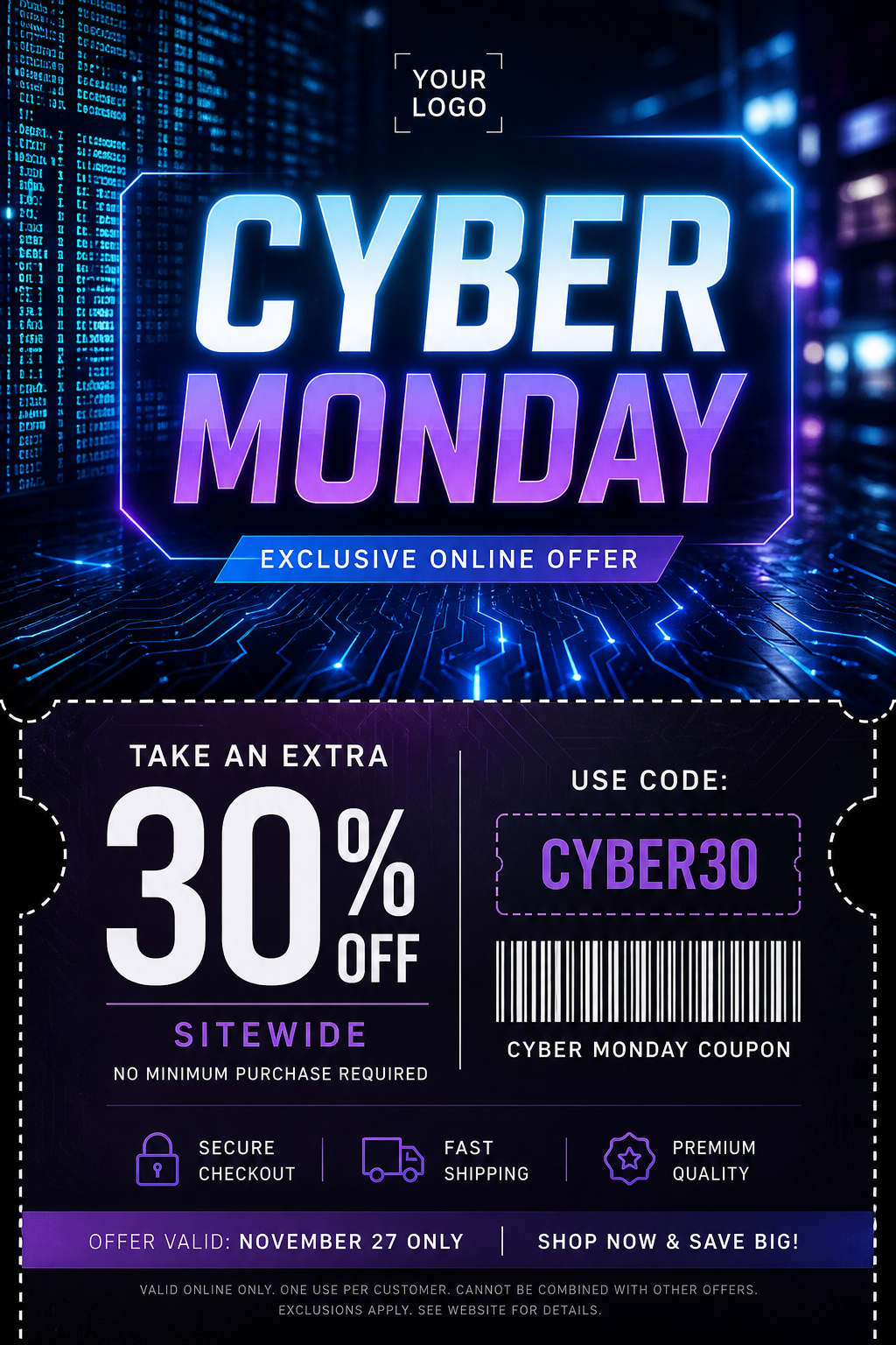 Cyber Monday Coupon — photo-realistic style coupon, featuring digital tech imagery, neon blue/purple, code patterns, bold sale typography