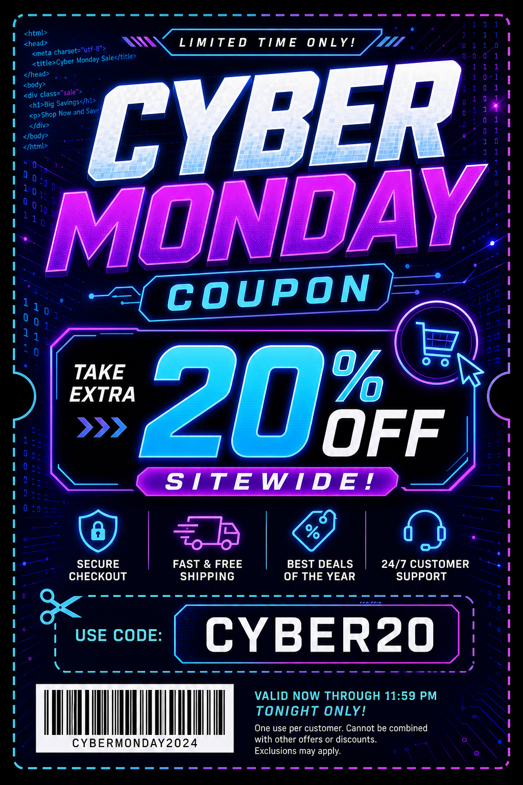 Cyber Monday Coupon — vibrant style coupon, featuring digital tech imagery, neon blue/purple, code patterns, bold sale typography