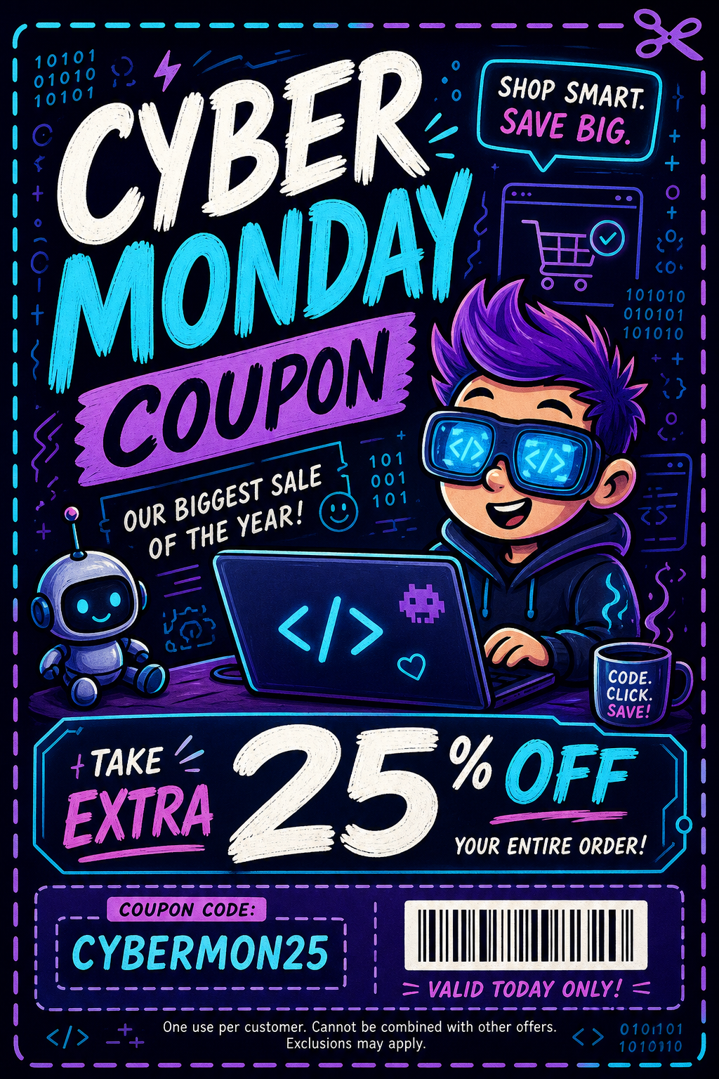 Cyber Monday Coupon — illustration style coupon, featuring digital tech imagery, neon blue/purple, code patterns, bold sale typography