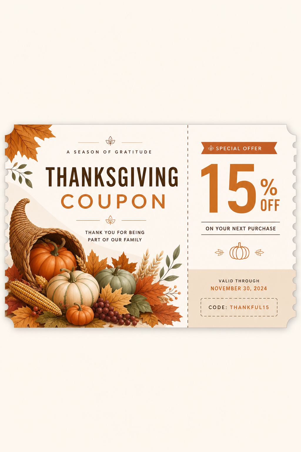 Thanksgiving Coupon — modern style coupon, featuring autumn harvest, pumpkins, fall leaves, warm browns and oranges, cornucopia